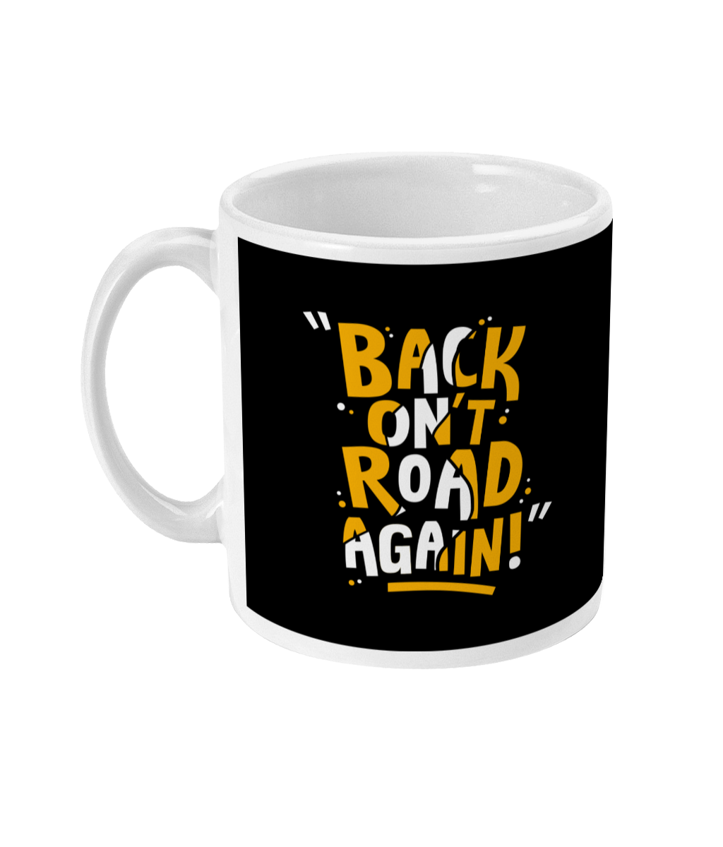 Back On't Road Again Mug